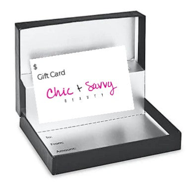 Chic + Savvy Beauty Gift Card w/ Box